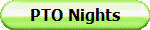 PTO Nights
